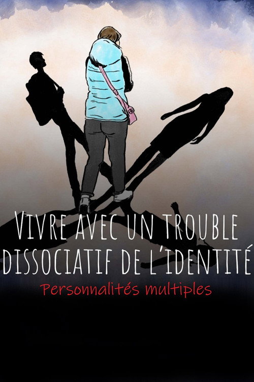 Movie poster for Personnalités multiples - Vivre avec un trouble dissociatif de l’identité (TDI) (2025)