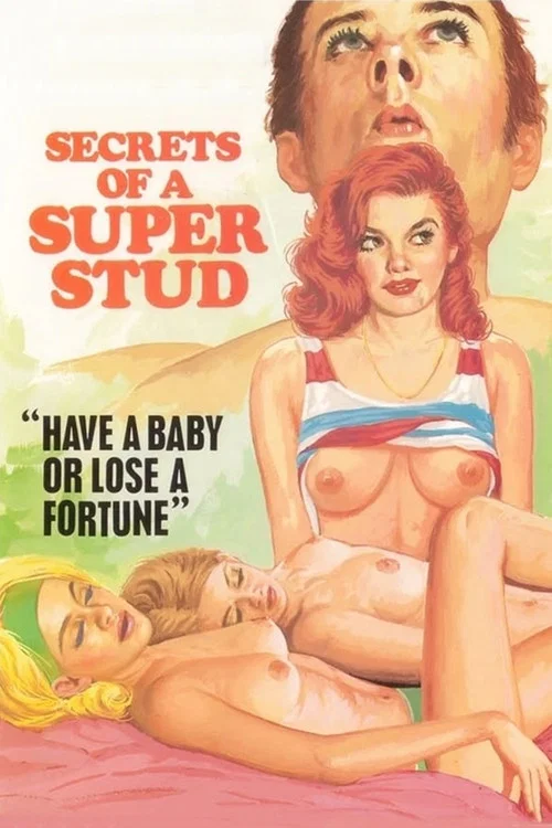 Movie poster for Secrets of a Superstud (1976)