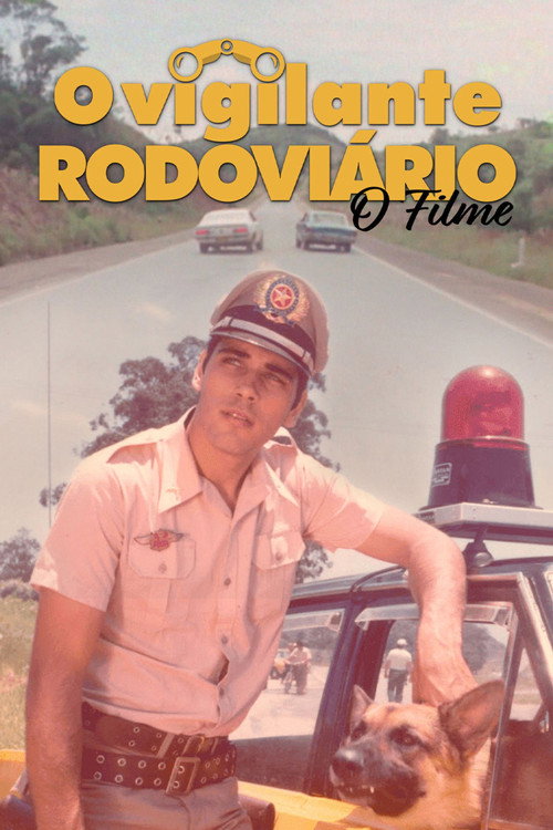 Movie poster for O Vigilante Rodoviário (1978)