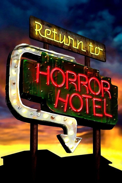 Movie poster for Return to Horror Hotel (2019)