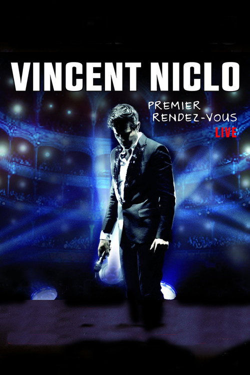 Movie poster for Vincent Niclo:  Premier Rendez-Vous  Live (2015)