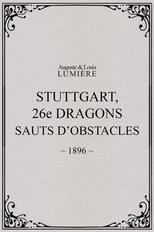 Movie poster for Stuttgart: 26th Dragoons Jumping Obstacles (1896)