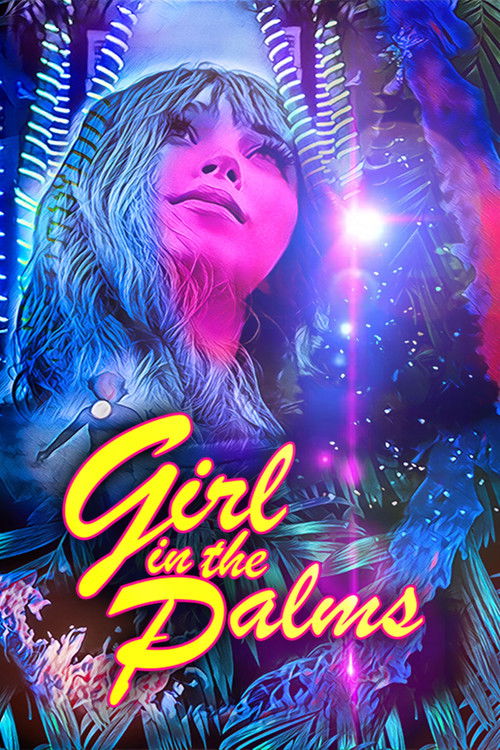 Movie poster for Girl in the Palms (2021)