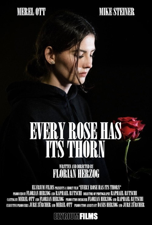 Movie poster for Every Rose Has Its Thorn (2021)