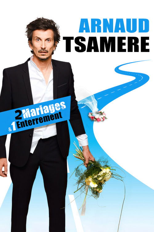 Movie poster for Arnaud Tsamere : 2 mariages & 1 enterrement (2023)