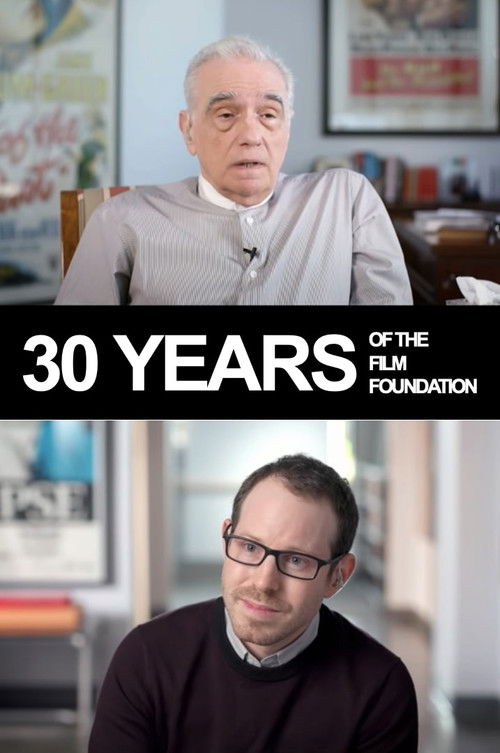 Movie poster for 30 Years of the Film Foundation: Martin Scorsese and Ari Aster in Conversation (2020)