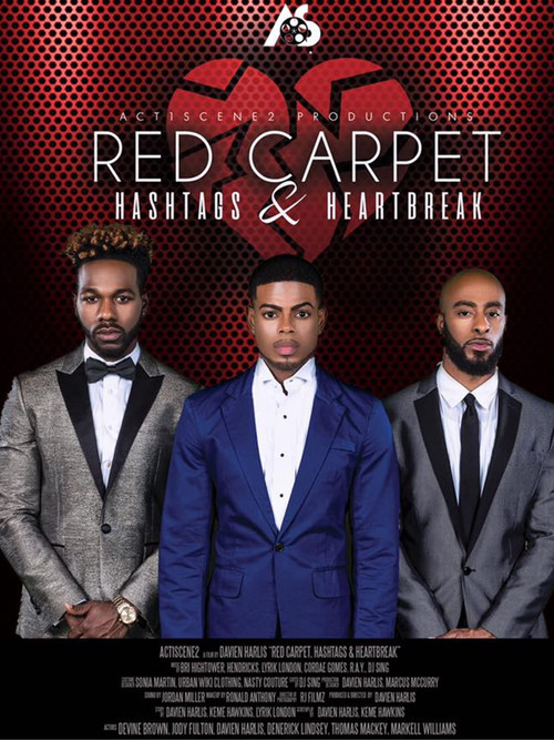 Movie poster for Red Carpet, Hashtags, Heartbreak! (2017)