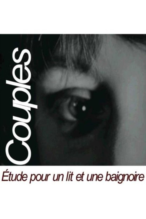 Movie poster for Étude pour un lit et une baignoire (2012)