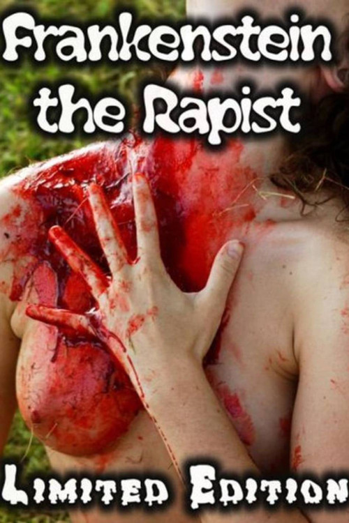 Movie poster for Frankenstein the Rapist (2008)