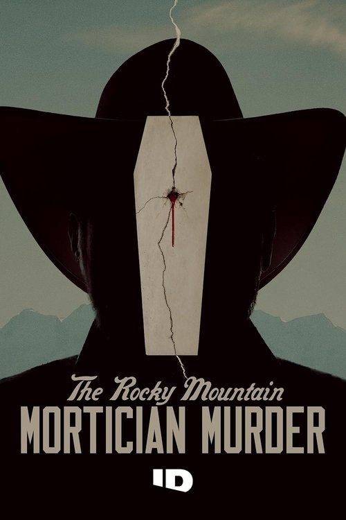 The Rocky Mountain Mortician Murder poster
