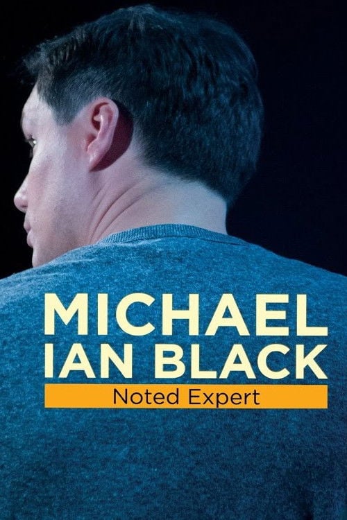 Movie poster for Michael Ian Black: Noted Expert (2016)