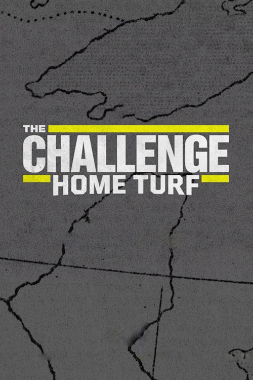 The Challenge: Home Turf poster
