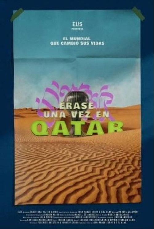 Movie poster for Once Upon a Time in Qatar (2022)