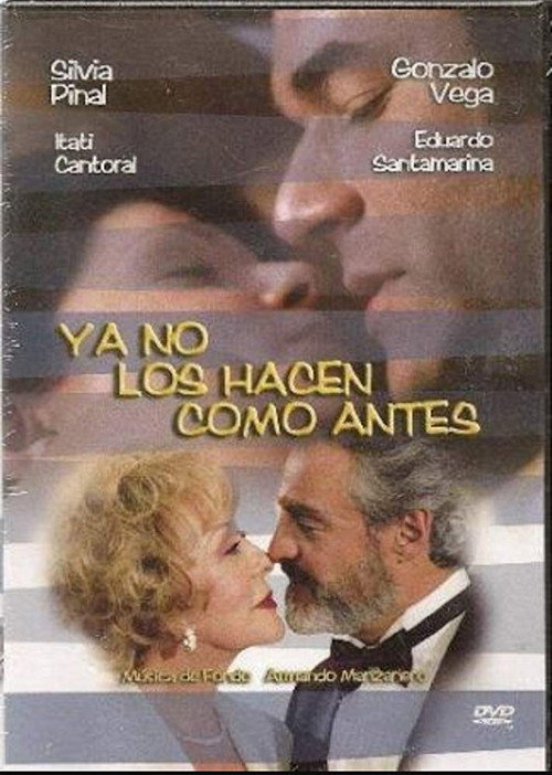 Movie poster for Ya no los hacen como antes (2003)