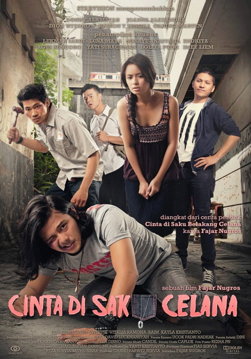 Movie poster for Cinta di Saku Celana (2012)