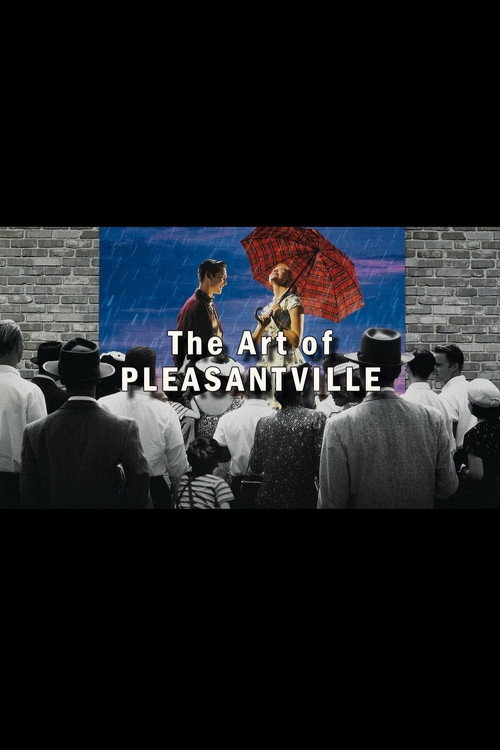 Movie poster for The Art of 'Pleasantville' (1999)