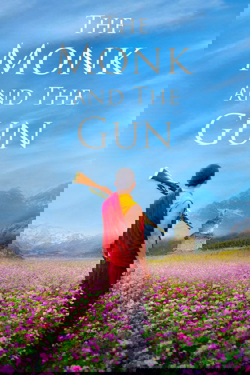 The Monk and the Gun poster