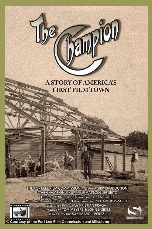 Movie poster for The Champion: A Story of America’s First Film Town (2015)