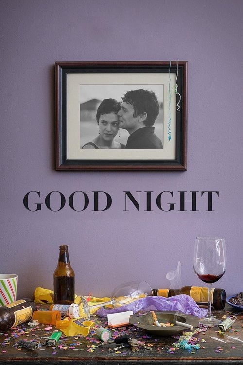 Movie poster for Good Night (2013)