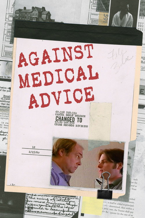 Movie poster for Against Medical Advice (1999)