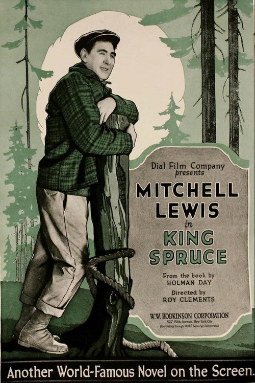 Movie poster for King Spruce (1920)