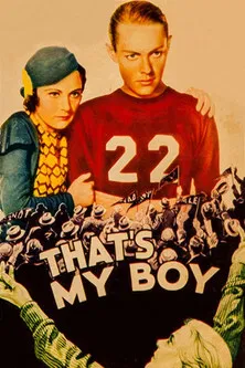 Movie poster for That's My Boy (1932)