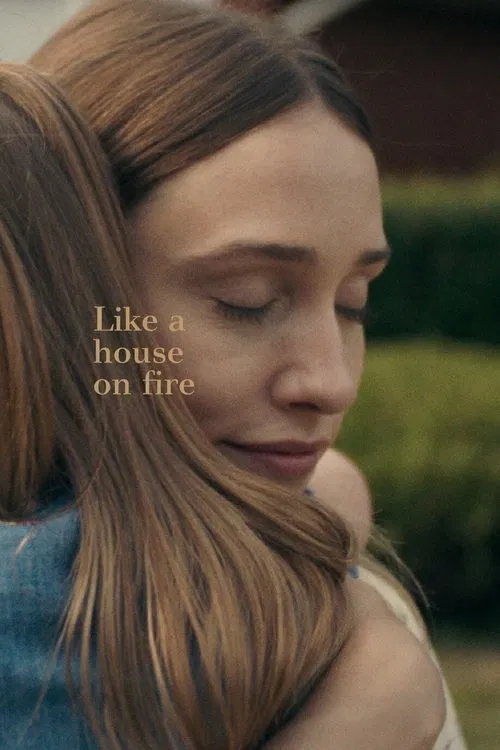 Movie poster for Like a House on Fire (2021)