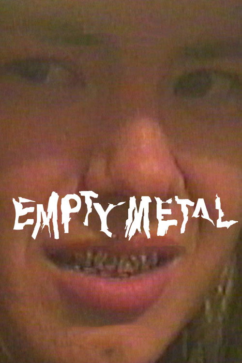 Movie poster for Empty Metal (2018)