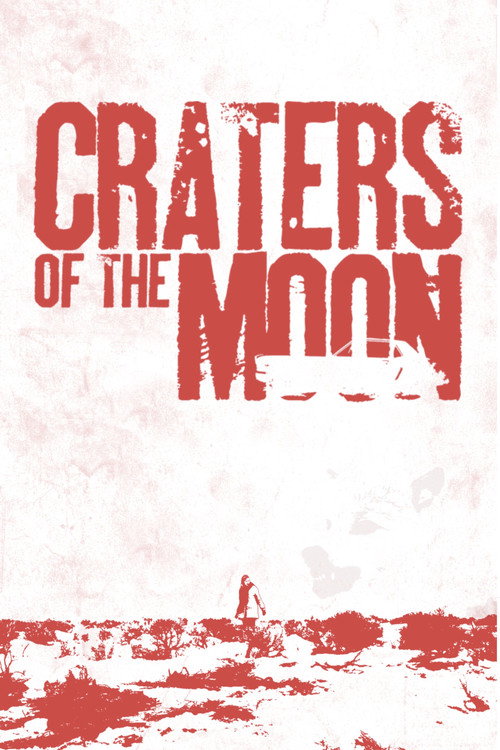 Movie poster for Craters of the Moon (2014)