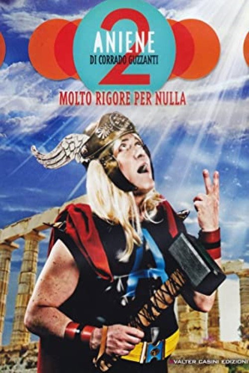 Movie poster for Aniene 2 - Molto rigore per nulla (2012)