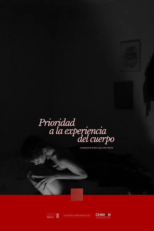 Movie poster for Prioridad a la experiencia del cuerpo