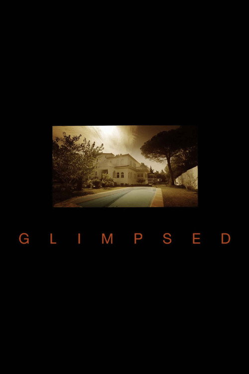Movie poster for Glimpsed