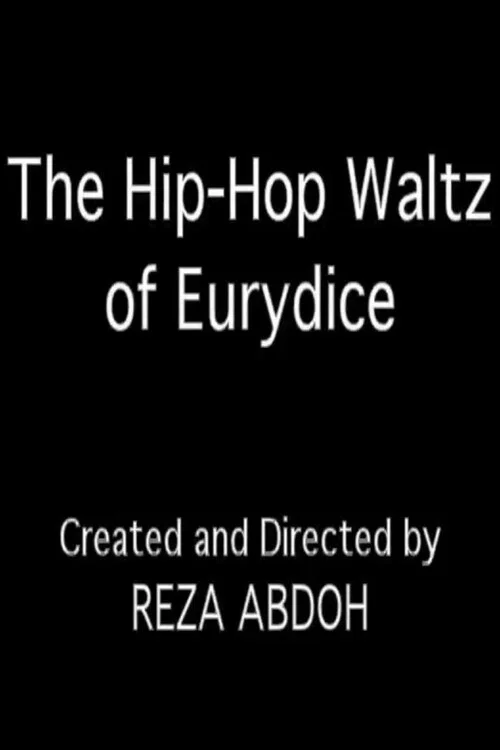 Movie poster for The Hip-Hop Waltz of Eurydice (1996)