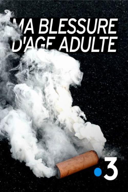 Movie poster for Ma blessure d'âge adulte (2020)