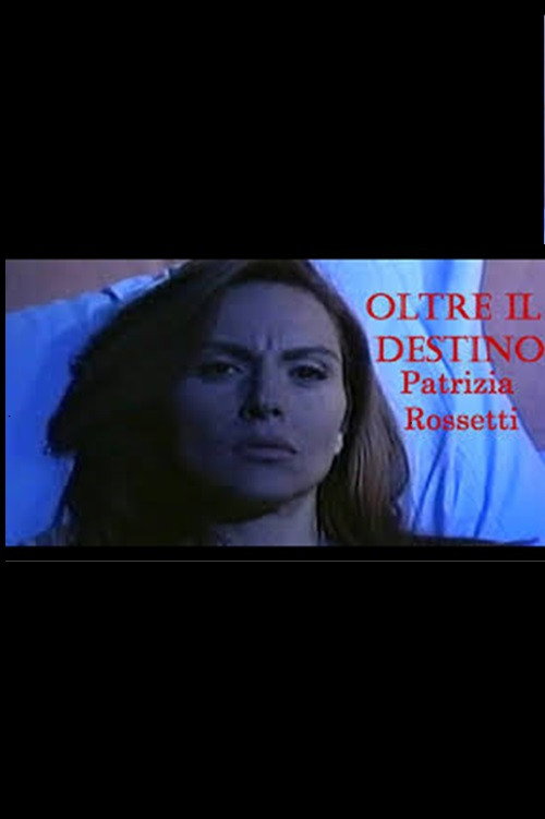 Movie poster for Oltre il Destino (1997)