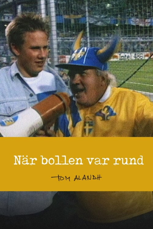 Movie poster for När bollen var rund (1992)