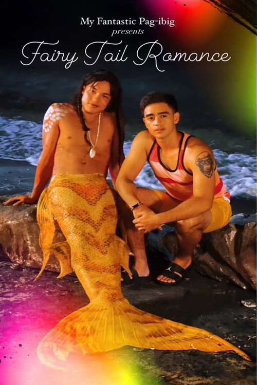 Movie poster for My Fantastic Pag-ibig: Fairy Tail Romance (2021)