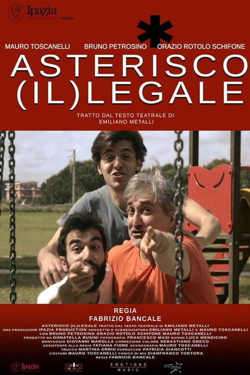 Movie poster for Asterico (Il)legale (2022)