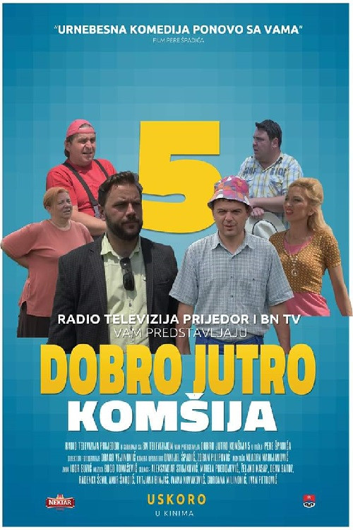 Movie poster for Good Morning, Neighbor 5 (2018)