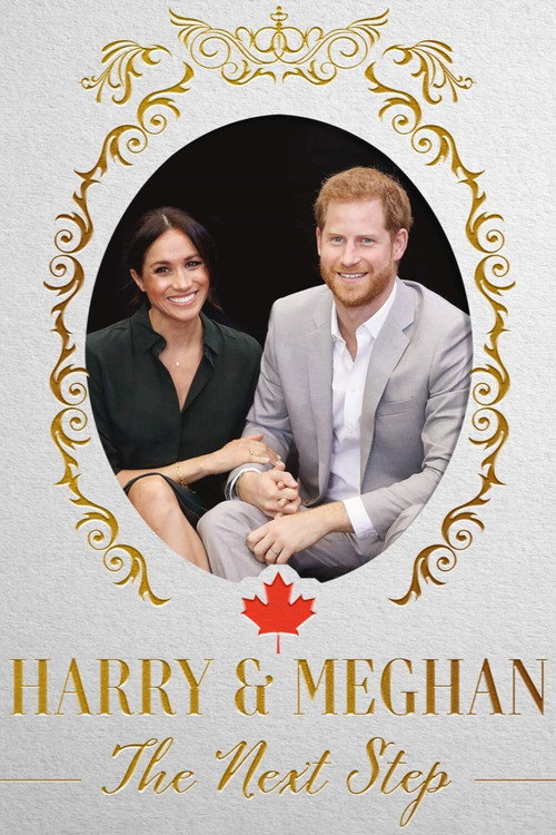 Movie poster for Harry & Meghan: The Next Step (2020)