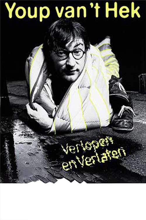 Movie poster for Youp van 't Hek: Verlopen en Verlaten (1984)
