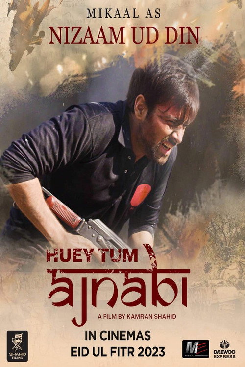 Movie poster for Huey Tum Ajnabi (2023)