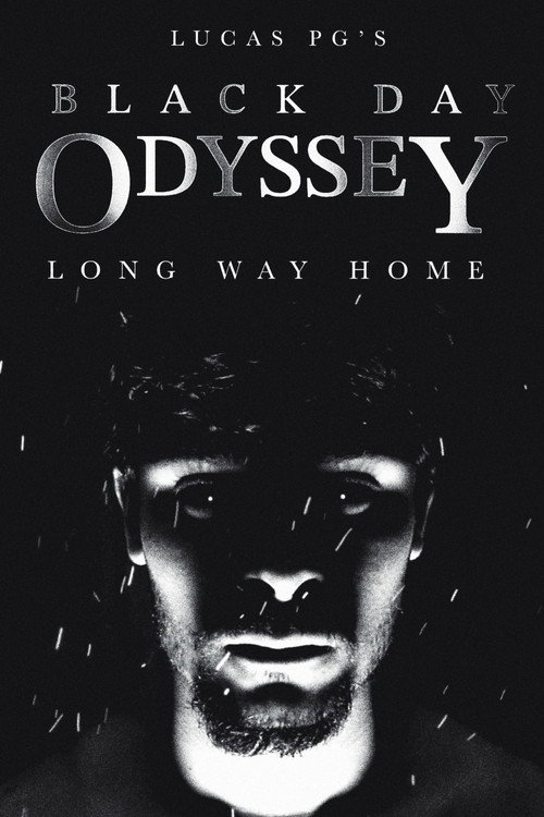 Movie poster for Black Day Odyssey: Long Way Home (2025)