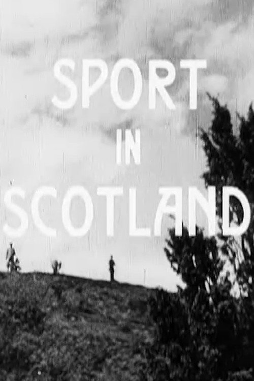 Movie poster for Sport in Scotland (1938)