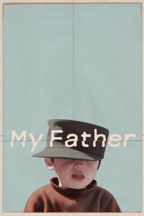Movie poster for My Father (2023)