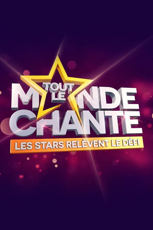 Movie poster for Tout le monde chante : les stars relèvent le défi (2024)