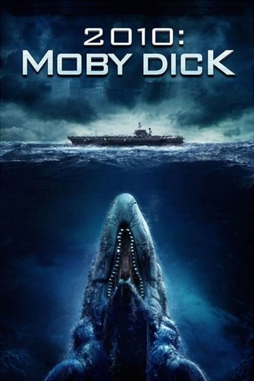 Movie poster for 2010: Moby Dick (2010)