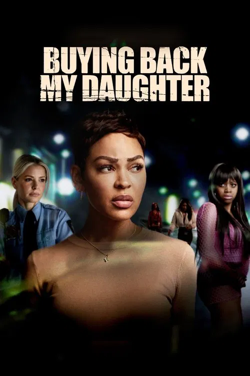 Movie poster for Buying Back My Daughter (2023)