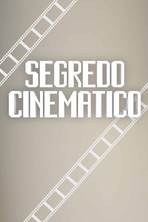 Movie poster for Segredo Cinemático (2017)
