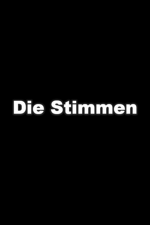 Movie poster for Die Stimmen (2003)